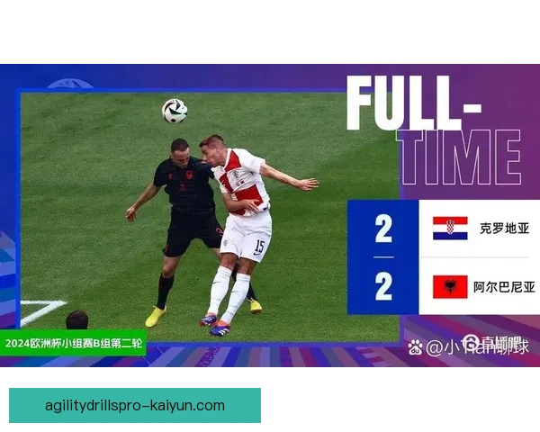 克罗地亚达利奇执教球队状态回暖 备受关注的战术调整有效果