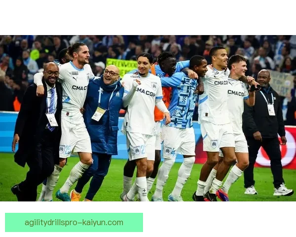 马赛进攻数据持续提升，球队竞争力逐渐增强，表现值得关注。